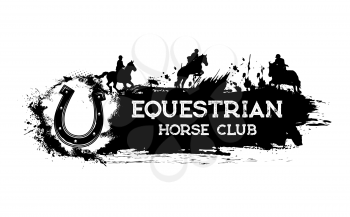 Equestrian sport club grunge banner. Horse riding and racing, show jumping. Monochrome vector horseshoe, jockey or polo player riding horse, jumping over obstacle, paint or ink splatters or smudges