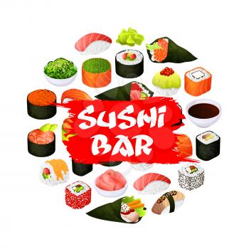 Sushi bar sign, Japanese bar and Asian restaurant menu poster. Vector Japan food fish sushi and seafood rolls, rice, soy and wasabi, ikura caviar and seaweed salad, salmon tempura and eel unagi maki