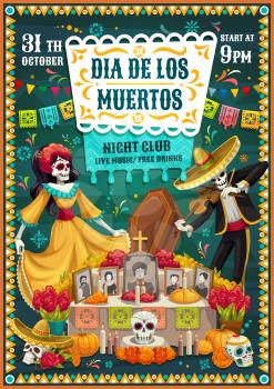 Dia de los Muertos skeletons dancing near Day of the Dead altar, Mexican party vector invitation. Tombstone with sugar skulls, Catrina and mariachi skeleton, sombrero, marigold flower and flag garland