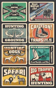 Hunting open season, wild animals and wildfowl hunt club. Vector hunter traps warning sign, elk and deer antlers trophy, african safari lion and zebra, hunt ammo, equipment, rifles