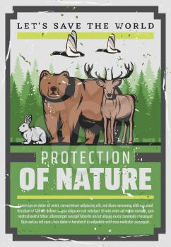 Protect nature, save wild animals vintage poster. Vector Wildlife and World Animal day, Save World forests and stop poaching on grizzly bear, deer and elk antlers, wild planet ecosystem protection