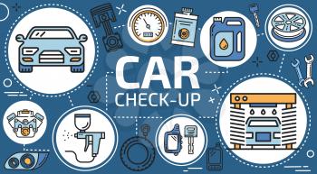 Automotive maintenance and car service, mechanic diagnostics and vehicle check-up. Vector car service in engine oil change, vehicle painting and tuning, car wash center and wheel tire pumping service