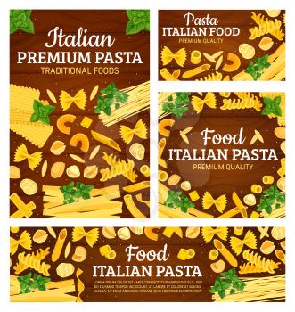 Italian cuisine pasta dishes menu cover. Vector traditional Italian homemade pasta recipe of fusilli, fettuccine or linguine, conchiglie or gnocchi and penne with cooking spices and herbs ingredients