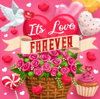 Its love forever, save the date or wedding day card. Vector basket with pink rose flowers and may-lilies, heart shaped air balloons and cupcake. Dove with declaration of love, lollipop on stick