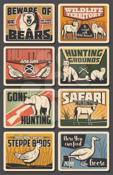 Hunting opes season, wild animals natural park and African safari hunt posters. Vector wildlife of pheasant and partridge birds, mountain sheep and ermine, fox or wolf and beware of bear sign