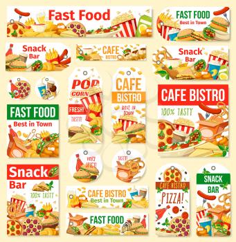 Fast food vector tags with junk meal and drink. Pizza, hamburger and hot dog, fries, soda and chicken nuggets, coffee, ice cream and popcorn. Fast food restaurant, cafe, pizzeria and snack bar design