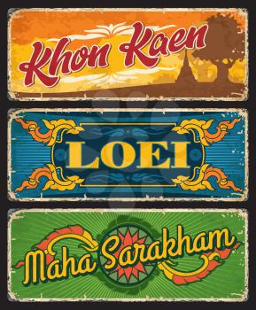 Khon Kaen, Loei and Maha Sarakham province of Thailand vector plates of travel and tourism design. Thai temple stupa, banyan tree, Asian rice field and flower grunge tin plates and vintage banners