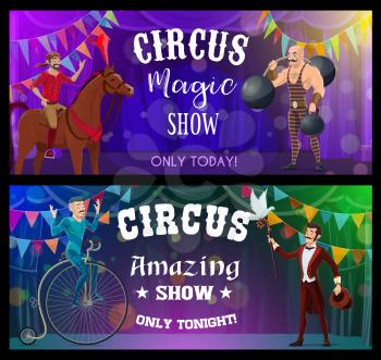 Shapito circus cartoon juggler, magician and stilt walker, vector funfair carnival show. Circus carnival and funfair show performance of strongman, illusionist and unicycle ride acrobat on stage