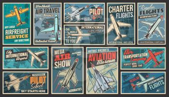 Aviation and modern air transport retro posters set. Airfreight service, pilot school and air travel, charter flights, aviation museum and show, airport banners. Military and passenger planes vector