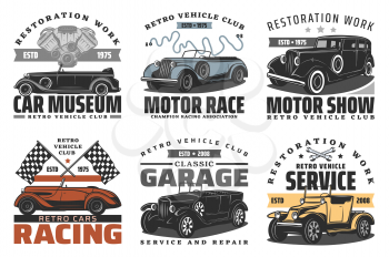 Retro vehicle club, vintage old car race and motor show or rarity car museum icons. Vector car service repair center and restoration garage station, champion racing association signs