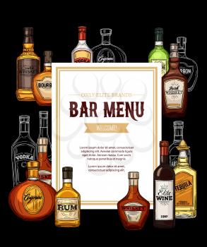 Elite alcohol drinks bar menu, frame of bottles. Vector Irish whiskey, vodka and cognac, wine and tequila, scotch and bourbon. Gin with vermouth, brandy and rum, party beverages and drinks
