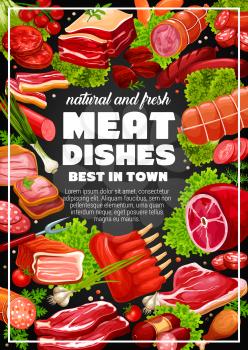 Meat food dishes, pork and lamb ribs, sausages and beef. Vector butchery food, pork steak and bacon with vegetables and greens. Salami and chicken leg, grilled wurst, pepperoni and gammon