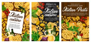 Italian cuisine pasta, traditional dishes. Vector homemade conchiglie, gnocchi and farfalle. Noodles, spaghetti, macarones and lasagna with cooking spices and herbs, olive oil and seasonings