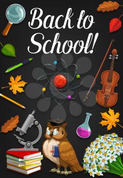 Back to School education season poster, student classes supplies and study items. Vector owl in graduate cap and teacher glasses, physics atom and music violin, pen and pencil, flowers and autumn leaf