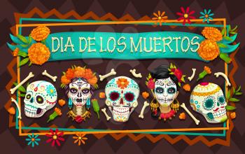Dia de los Muertos Mexican holiday sugar skulls and Day of the Dead festival Catrina heads. Mexico Halloween party skeletons in frame of bones and marigold flowers. Greeting card vector design