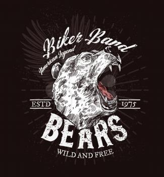 Biker club t-shirt print patch template, roaring bear sketch. Vector American biker club badge, wild and free quote, grizzly bear with fangs, rocker bikers or motorbike races poster
