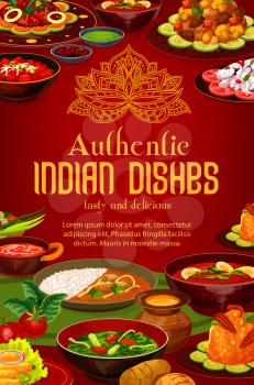 Indian authentic cuisine dishes, India restaurant traditional food menu cover. Vector vegetarian vegetables, curry rice and masala spices, breakfast, lunch and dinner gourmet cooking recipe