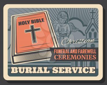 Funeral service, burial and farewell ceremony organization agency or company retro poster. Vector cross and church, holy bible and angel, cremation columbarium and funeral catafalque hearse services