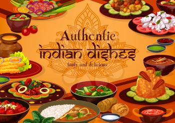 Indian cuisine traditional food, India authentic dishes menu. Vector Indian cuisine restaurant breakfast and dinner meals, meat and vegetables, curry rice, tandoori and masala gourmet food