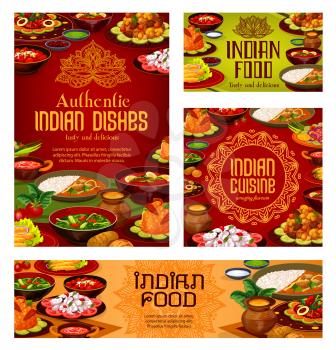 Indian cuisine restaurant menu cover, traditional India food dishes banners and posters. Vector Indian authentic gourmet breakfast and dinner meals of with vegetables and curry rice, meat and fish