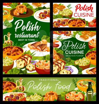 Polish cuisine restaurant menu posters. Meatloaf ring with quail eggs, carp with sauce and Kalduny, meat bread, cabbage rolls and sausages, dumplings, Bigos and Faramushka soup, hazelnut Mazurka