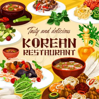 Food of Korean restaurant, national meals of Korea cuisine. Vector spicy kimchi soup and dish with beef, carp with soy sauce, tricolor salad. Noodles with beef, ribs in pot of radish with cilantro