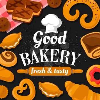 Good bakery, fresh and tasty pastry patisserie food. Vector sweet confectionery and baked products, croissants and donuts, pies, pretzels. Chef cook hat and rolling pin, biscuits and rolls, doughnuts