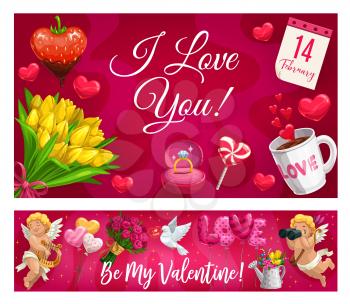 I love you and be my Valentine lettering, symbols of love. Vector cupids with binoculars and harp, hearts and doves, cup of coffee, candies. Heart shape balloons, rose and tulip flower bouquets, gifts