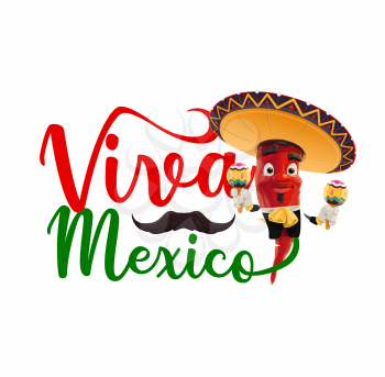 Viva Mexico, cartoon mariachi pepper. Red chili musician character of Mexican holiday with sombrero hat, maracas and black mustaches, mariachi jacket and bow tie