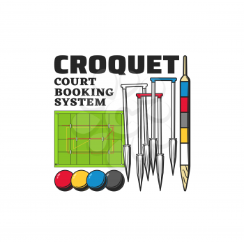 Croquet sport items vector icon of balls, wickets or hoops, scoring post and green grass play field or court. Isolated symbol of croquet game equipment for sport club, tournament or championship match