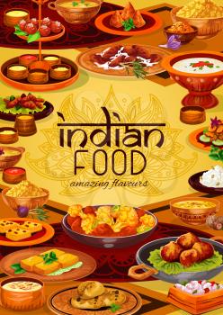 Indian food vector design of rice pilau, chicken meat curry and vegetable stew, seafood, lentil soups, potato samosa and battered shrimps, fried cheese, milk cakes and semolina desserts. Asian cuisine