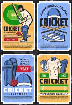 Cricket league championship and professional equipment store, vector vintage retro posters. Cricket sport club team tournament, cricketer player garments bat and ball, hat and keeper gloves