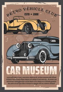 Vintage old cars show and rarity motors museum, retro vehicle vector posters. Old timer transport restoration and tuning service, auto center and mechanic garage station