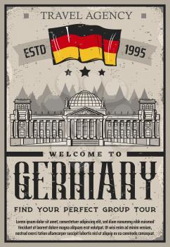 Welcome to Germany, Berlin city tours and group travel agency retro vintage poster. Vector German flag, historic trips to Bundestag museum and Berlin architecture landmarks sightseeing