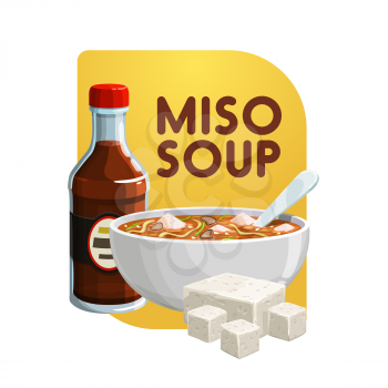 Miso soup, soy food products and healthy vegetarian eating. Vector Japanese cuisine miso soup in bowl with soya cheese or tofu curd and saoy sauce, organic healthy food