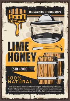 Natural honey production, beekeeping apiary and apiculture farm vintage retro poster. Vector lime flower honey in wooden barrels and dipper spoon with flowing splash, organic product honeycomb