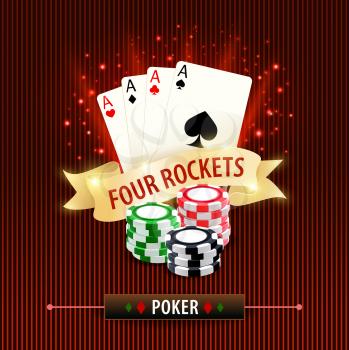 Poker cards, casino gambling games vector design. Playing cards and casino chips with golden ribbon banner, sparkles and poker hand four rockets with aces on red background. Gambling industry