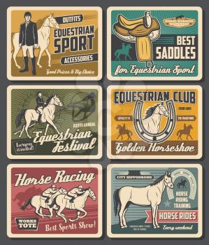 Horse rides and equestrian races sport club vintage retro posters. Vector equestrian ride training school, jockey polo accessories and saddles equipment shop, equestrian hippodrome festival