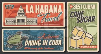 Cuba and Havana travel retro banners. Cuban flag and National Capitol Building vector design with Caribbean Sea turtle, diving mask, blue marlin and cane sugar cubes. Tourism and vacation themes