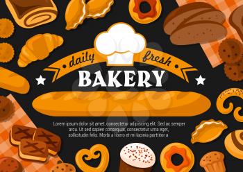 Bakery vector design with bread and pastry food. French baguette, croissant and cake, cupcake, wheat and rye loaves, cereal bun, cinnamon roll and donut, cookie, pretzel and bagel with baker hat
