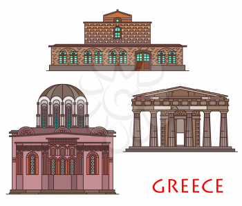 Greece architecture and antique buildings of church or monastery temple, vector travel landmarks. Greek architecture of St Stephen church in Thessaly, Theseion in Athens, Nea Moni monastery in Chios