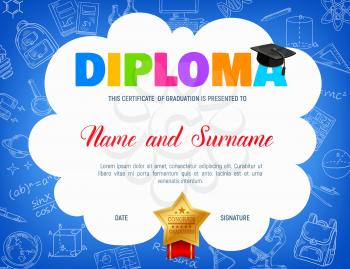 Education diploma with student cap, maths, physics, chemistry formulas and school items in sketch. Vector certificate with cartoon award star. Kids students graduation frame template with engraving