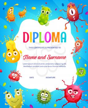 Cartoon funny microbe and virus characters. Kids diploma vector certificate with cute bacteria, germs and micro organisms with funny faces. Template for hygiene, medicine and health care award frame