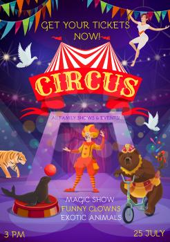 Circus entertainment show. Animals, clowns, equilibrists and magic show performance. Vector big top circus carnival tent, bear on bicycle, seal balancing balloon and monkey juggling pins