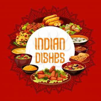 Indian cuisine food dishes, India restaurant menu and authentic cooking recipe book cover. Vector Indian traditional meals vegetables, meat and rice, curry masala spices, soups and vegetarian salads