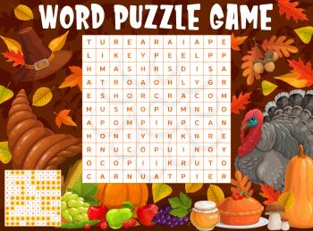 Thanksgiving turkey, harvest and autumnal leaves, word search puzzle, vector game worksheet. Kids quiz grid to find words of Thanksgiving pumpkin and cornucopia, acorns and maple leaf with apple pie
