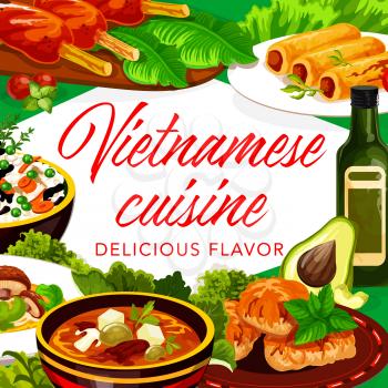 Vietnamese cuisine meat and fish dishes, desserts. Vector frame of vegetable rice, beef soup pho bo and baked mackerel, grilled pork cutlet on lemongrass stems, pancake rolls and noodle soup