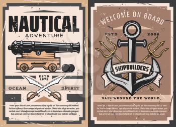 Nautical anchor and old naval cannon vector heraldic poster. Sailing ship anchors, marine tridents, cannon and pirate swords, cannonballs and vintage ribbon banner, nautical adventure retro posters