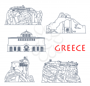 Greece architecture buildings, antique Greek churches and temples, vector travel landmarks. Greece Holy Trinity and Saint Nicholas monastery, Agia Sofia temple in Thessaloniki and Megalo Meteoro