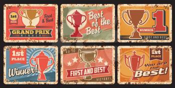 Winner award, trophy cup and champion prize vector tin signs. Sport championship or achievement reward gold goblets and bowls, stars and ribbons grunge metal banners with rusty effect, success design